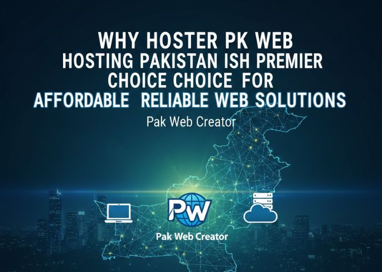 Why Hoster PK Web Hosting Pakistan is the Premier